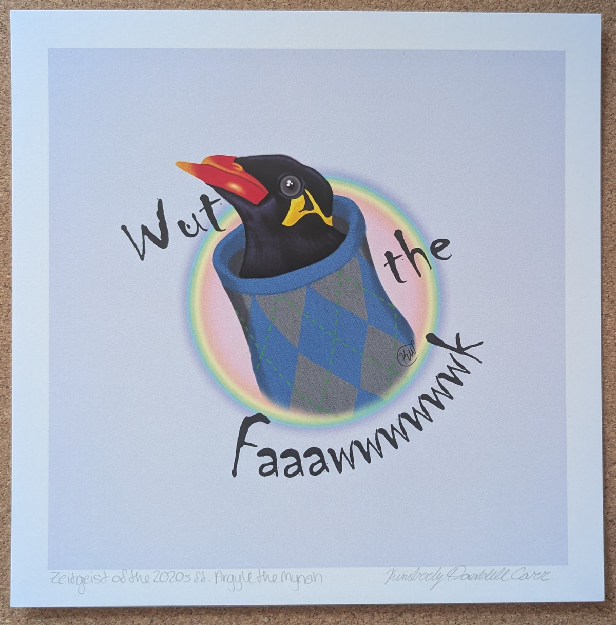 Zeitgeist of the 2020s ft Argyle the Mynah Print 8x8"